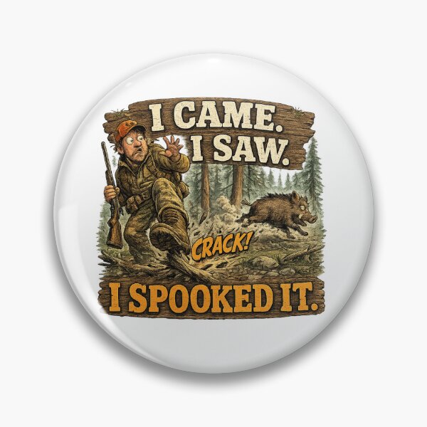 Item preview, I Came I Saw I Spooked It - Funny Hunting Design designed and sold by C6S5M.