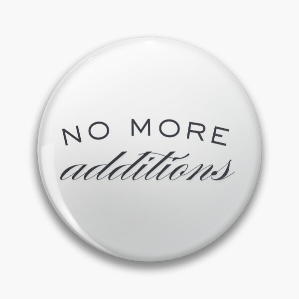 Item preview, No more additions designed and sold by ArtistTejal.