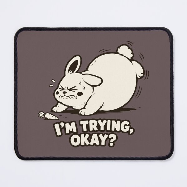 Item preview, I'm Trying Okay Funny Fat Bunny Gym Workout Meme. designed and sold by MalisoStickers.