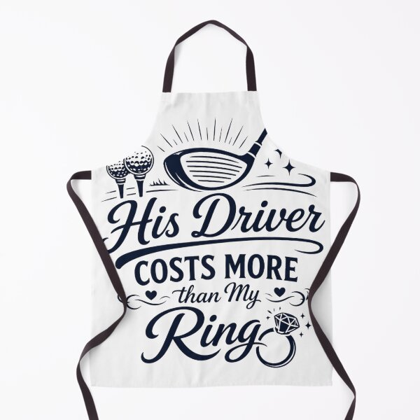 Item preview, His Driver Costs More Than My Ring Funny Golf Shirt | Golf Wife Humor Gift designed and sold by JimboHoll.
