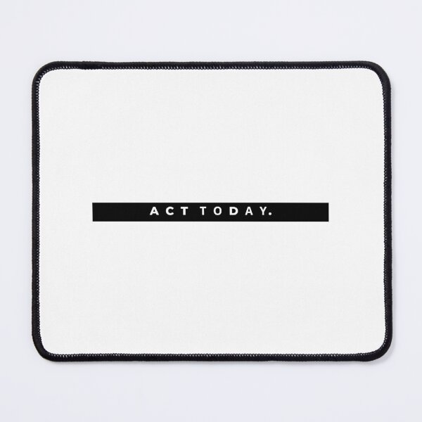 Item preview, Act today printed t-shirt  designed and sold by Raza-prints.