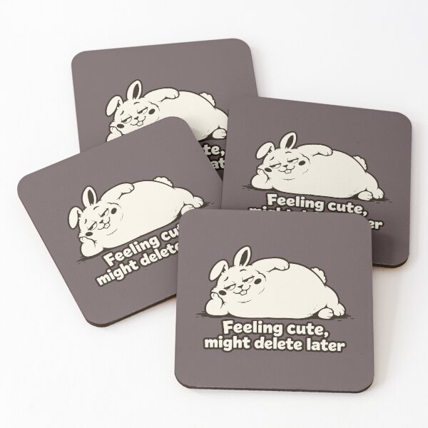 Item preview, Feeling Cute Might Delete Later - Funny Chonky Bunny Meme. designed and sold by MalisoStickers.