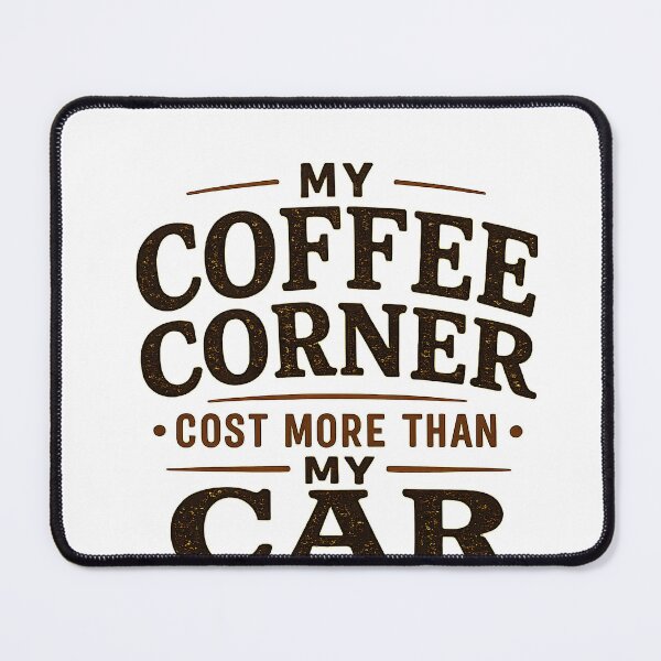Item preview, My Coffee Corner Costs More Than My Car Shirt, Funny Coffee Lover Tee, Home Barista Gift, Espresso Lover Shirt designed and sold by greatmar1.