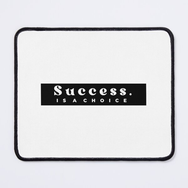 Item preview, Success. IS A CHOICE printed t-shirt  designed and sold by Raza-prints.