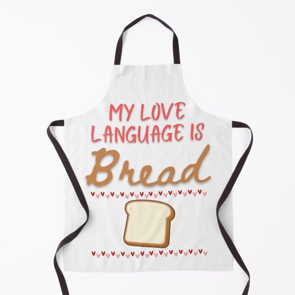 Item preview, My Love Language is Bread designed and sold by CD Design.