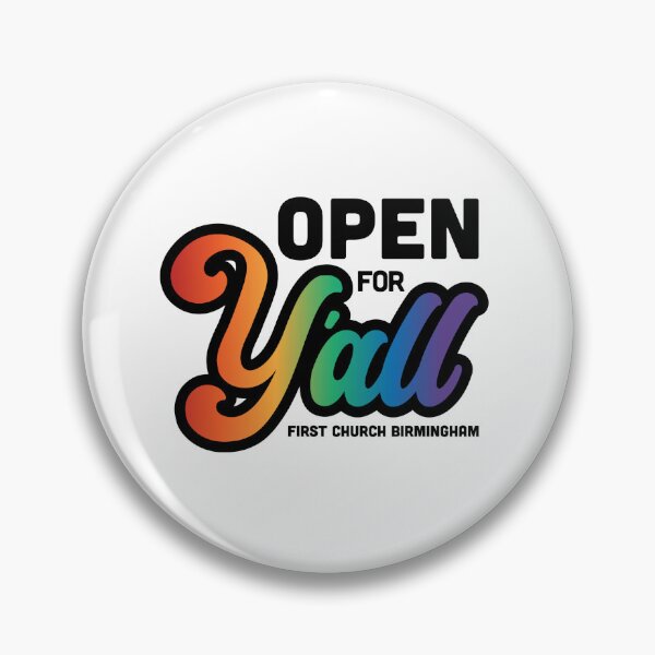 Item preview, Open For Y'all designed and sold by firstchurchbhm.