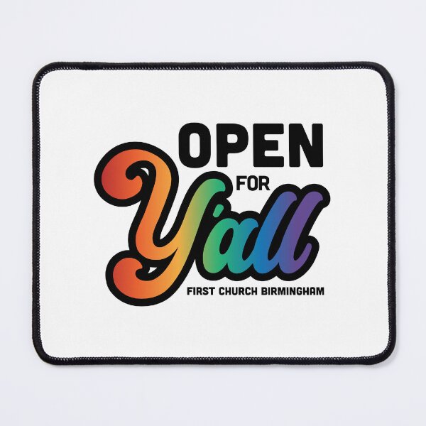 Item preview, Open For Y'all designed and sold by firstchurchbhm.