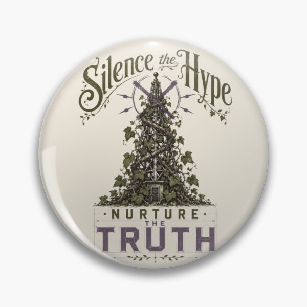 Item preview, Silence the Hype Nurture the Truth designed and sold by InnerwayStudio.