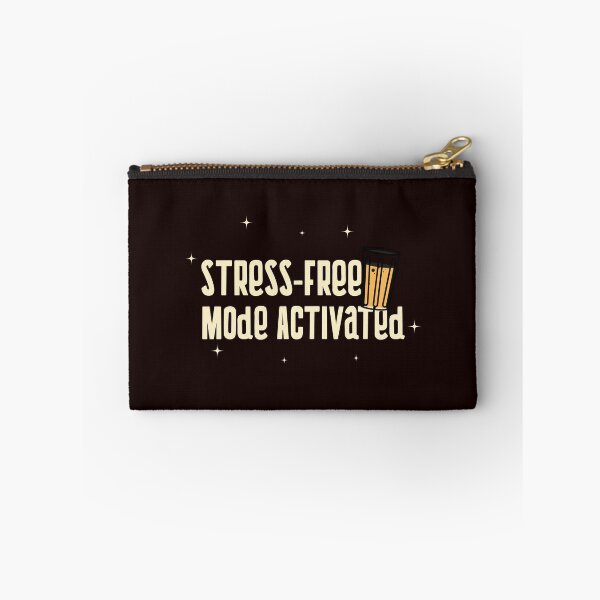Item preview, Stress-Free Mode Activated designed and sold by oceanview2015.