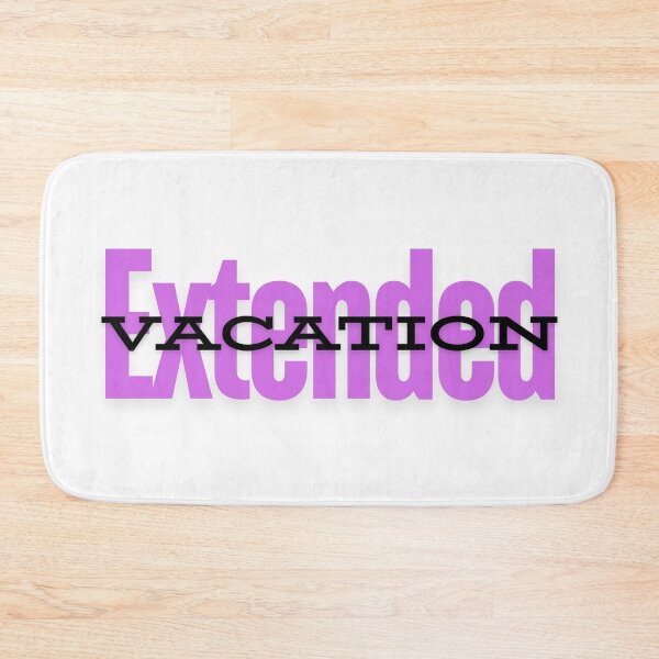 Item preview, Extended vacation designed and sold by ArtistTejal.
