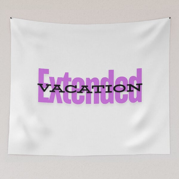 Item preview, Extended vacation designed and sold by ArtistTejal.