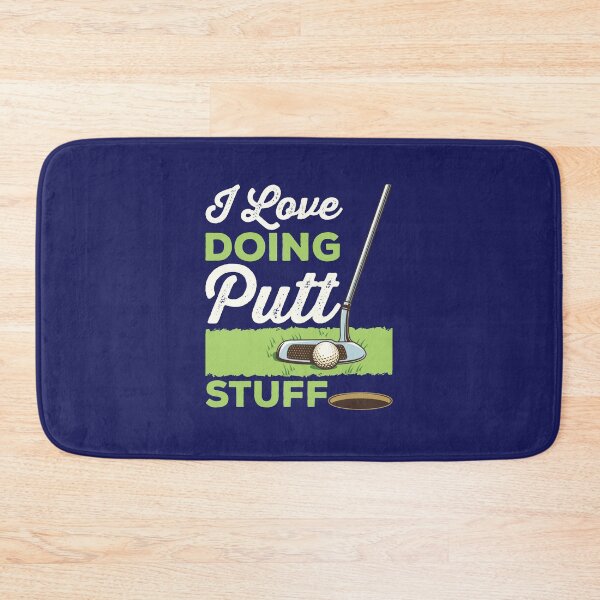 Item preview, I Love Doing Putt Stuff Funny Golfing Golf Putter designed and sold by jaygo.