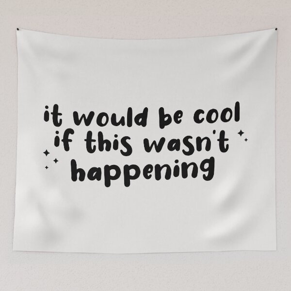 Item preview, It would be cool if this wasn't happening designed and sold by thegraceless.