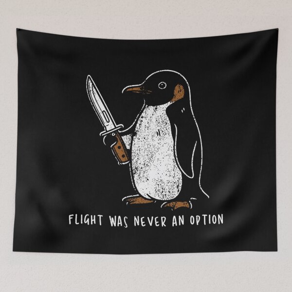 Item preview, Flight Was Never An Option Funny Sarcastic Penguin Knife Meme designed and sold by Ali-printshop.