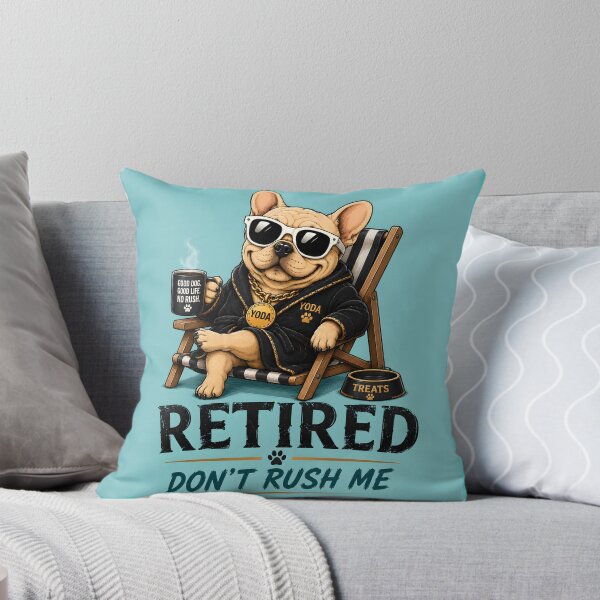 Item preview, Funny French Bulldog Retired Life designed and sold by MischiefPaws.