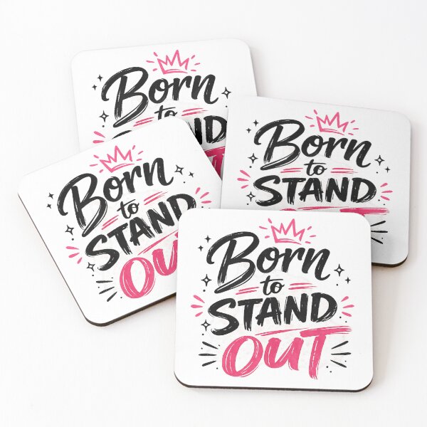 Item preview, Born to Stand Out designed and sold by Side Quest Co..