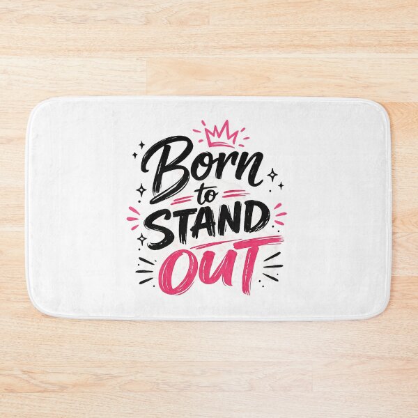 Item preview, Born to Stand Out designed and sold by Side Quest Co..