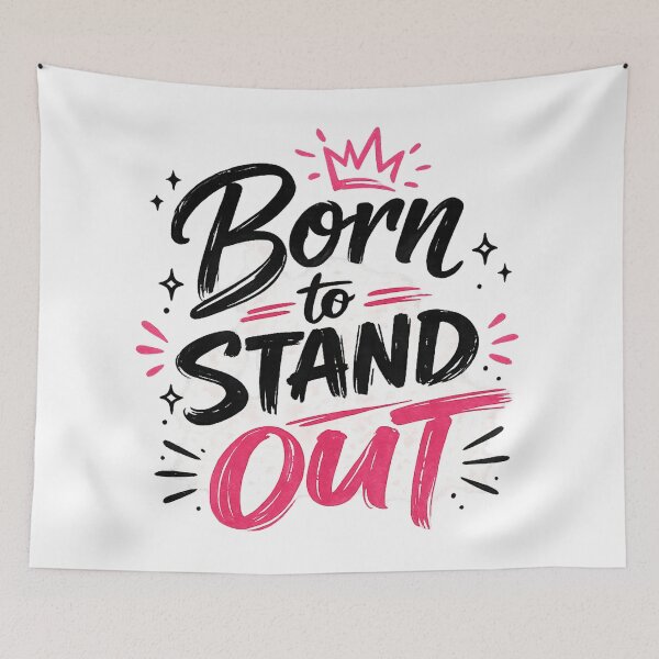 Item preview, Born to Stand Out designed and sold by Side Quest Co..