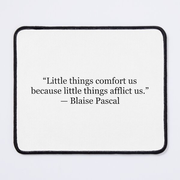 Item preview, Blaise Pascal “Little Things Comfort Us” Philosophy Quote Print | Minimalist Existential Typography Wall Art designed and sold by The Prose Atelier.
