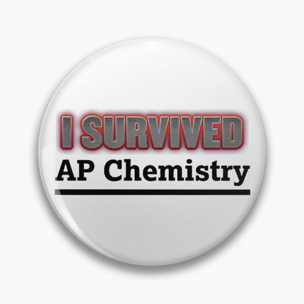Item preview, I Survived AP Chemistry designed and sold by CD Design.