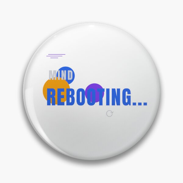 Item preview, Mind Rebooting – Funny Tech Humor Typography Design designed and sold by HeartAndArtShop.