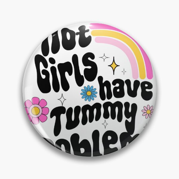 Item preview, Hot Girls have Tummy Problems designed and sold by Sweet-Clover.