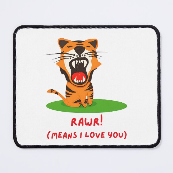 Item preview, Cute Cartoon Tiger Rawr Means I Love You designed and sold by ROARSOME DESiGNS.