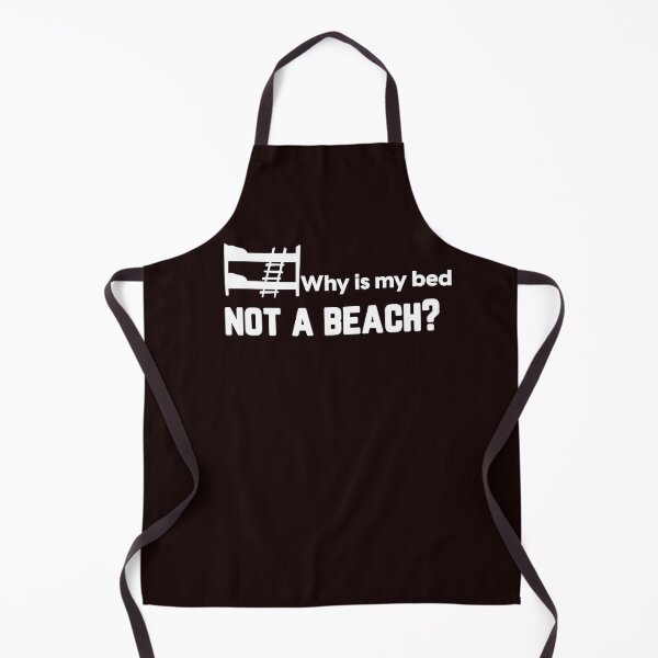 Item preview, Why is my bed not a beach? designed and sold by oceanview2015.