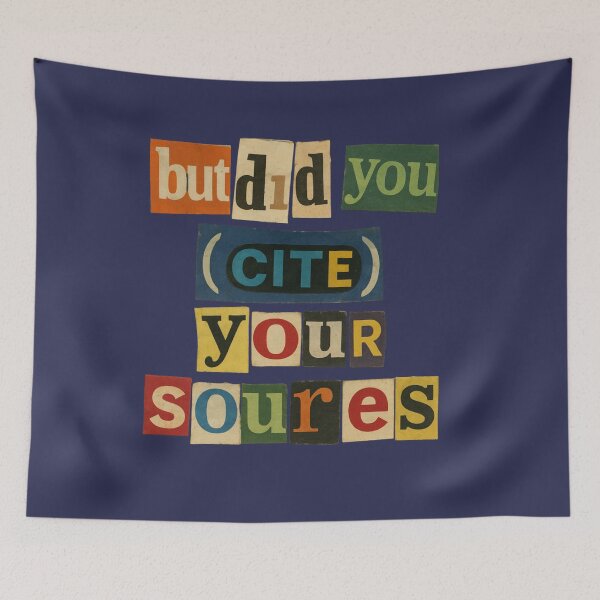 Item preview, But did you cite your sources designed and sold by RahniNM.