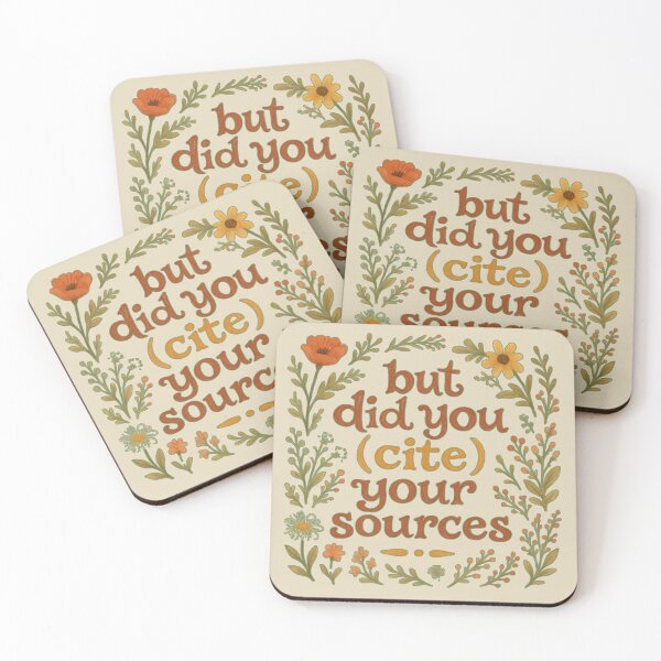 Item preview, But did you cite your sources floral designed and sold by RahniNM.
