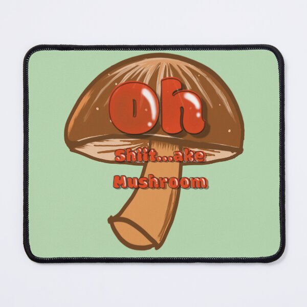 Item preview, Oh SHIITake Mushroom designed and sold by NomadicHeart.