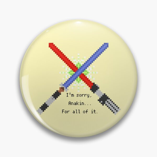 Item preview, I'm sorry,  Anakin... designed and sold by jazzistardust.