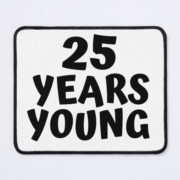 Item preview, 25th Birthday designed and sold by MayaCordalia.