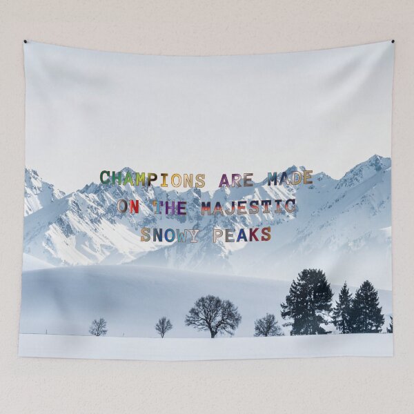 Item preview, Champions are Made on the Majestic Snowy Peaks #2 designed and sold by Holy JM Designs.