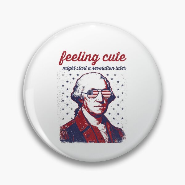Item preview, Feeling Cute Might Start a Revolution Later designed and sold by Ali-printshop.