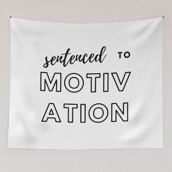 Item preview, Sentenced to motivation designed and sold by ArtistTejal.