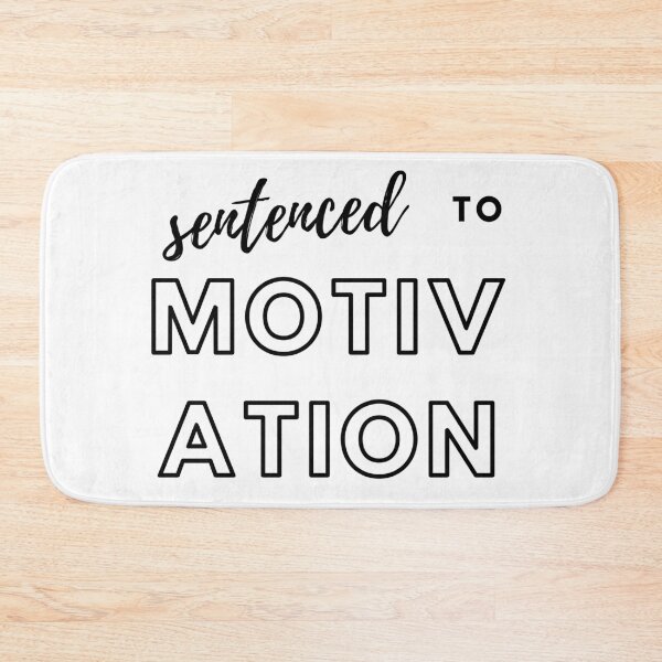 Item preview, Sentenced to motivation designed and sold by ArtistTejal.