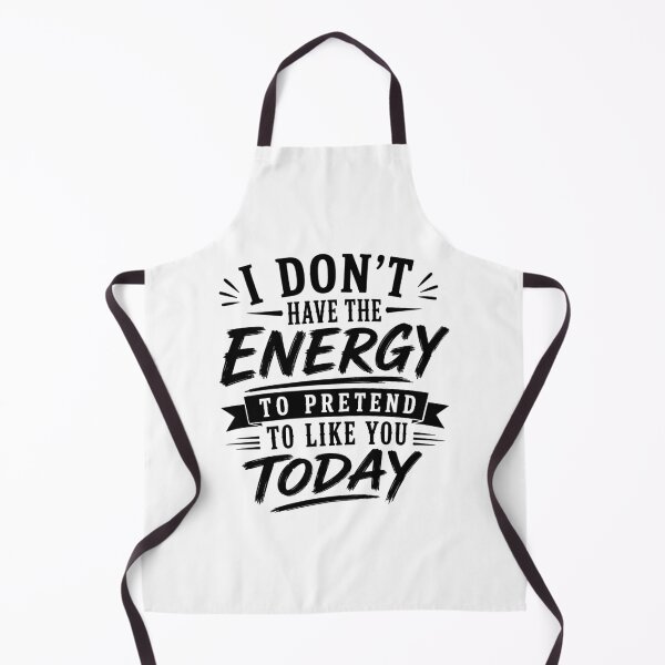 Item preview, I don’t have the energy to pretend to like you today. designed and sold by BlueBerry45.