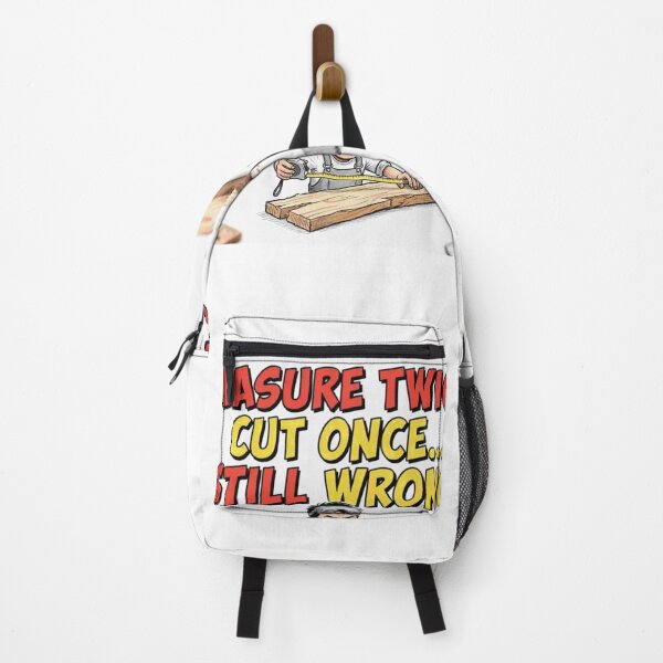 Item preview, Measure Twice Cut Once Still Wrong - DIY Funny Quote designed and sold by Petringo.