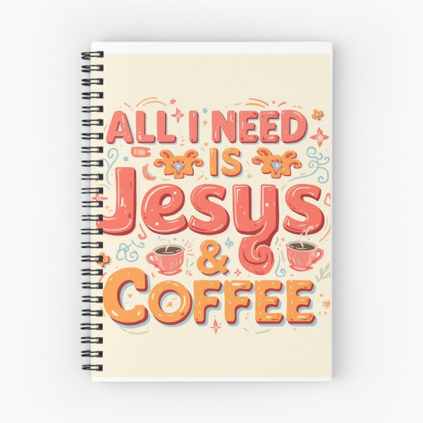 Item preview, All I Need Is Jesus & Coffee designed and sold by 8IsEnuff4Us.