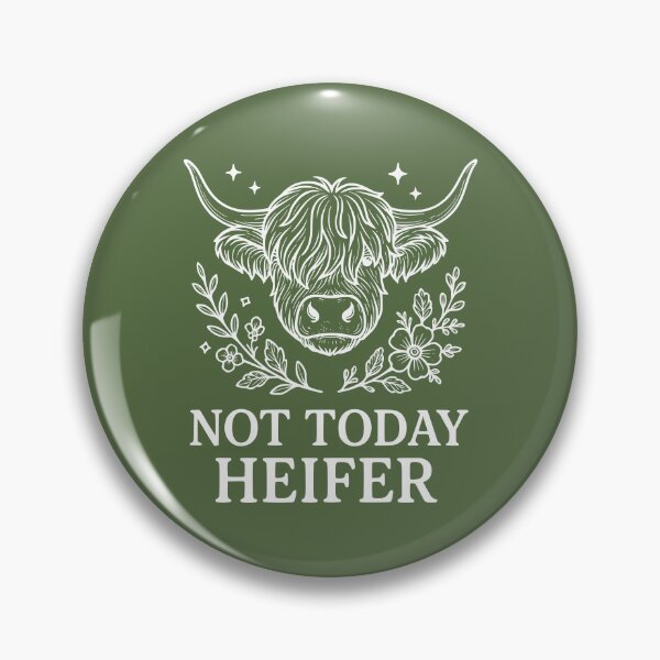 Item preview, Not Today Heifer designed and sold by Whereiskim.