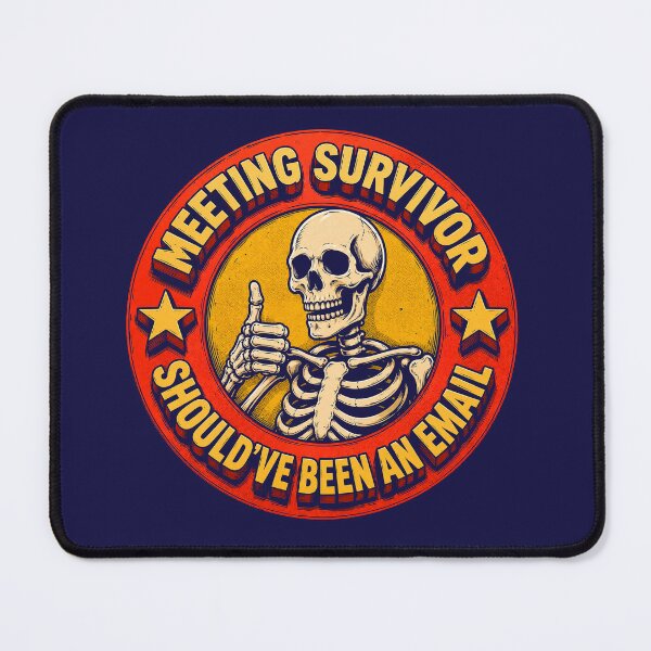 Item preview, Meeting survivor should've been an email designed and sold by AbbeyThorn.