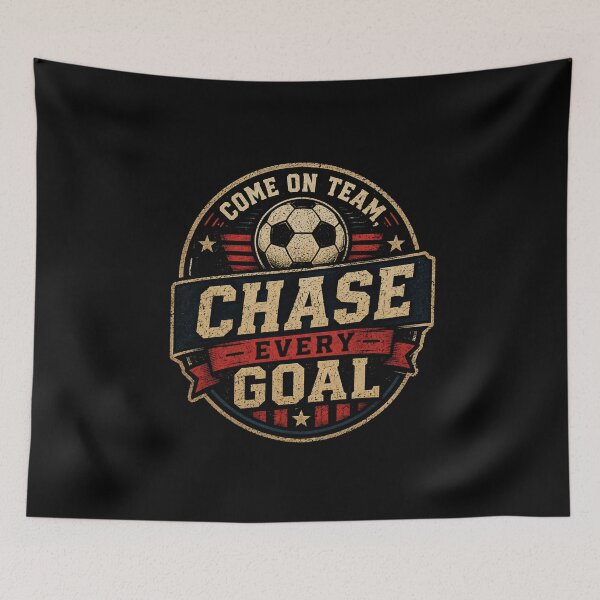 Item preview, Come on Team Chase Every Goal designed and sold by DemureArtsy.