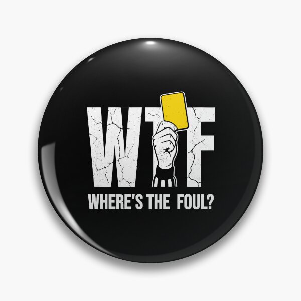 Item preview, WTF Where's The Foul Funny Soccer Design designed and sold by AnnSign.