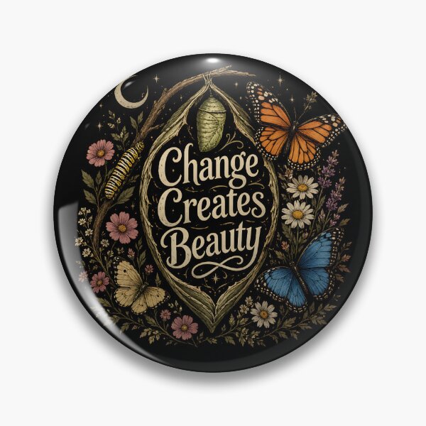 Item preview, Change Creates Beauty Butterfly Transformation Inspirational Quote designed and sold by DravensApparel.
