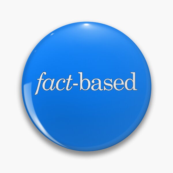 Item preview, Fact-Based (white text) designed and sold by AndrewACaldwell.