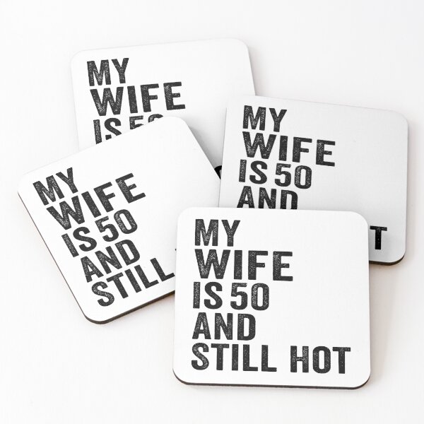 Item preview, My Wife Is 50 And Still Hot, Funny 50th Birthday Wife Gifts designed and sold by 76Valeria.