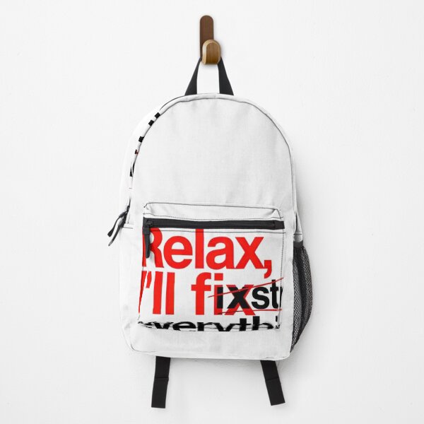 Item preview, Relax I'll Fix Everything - DIY Disaster Funny Quote T-Shirt designed and sold by Petringo.