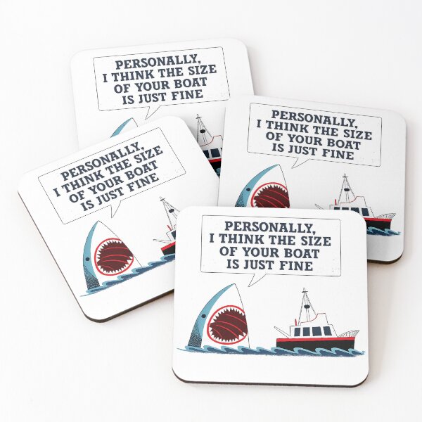 Item preview, Personally I Think the Size of Your Boat Is Just Fine | Funny Shark Humor Design designed and sold by GarnerSupplyCo.