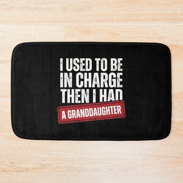 Item preview, I Used To Be In Charge Then I Had A Granddaughter Funny Grandparent designed and sold by SofenArt.